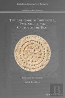The Law Code Of Isho?Yahb I, Patriarch Of The Church Of The East