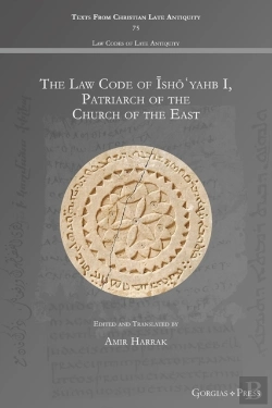 Bertrand.pt - The Law Code Of Isho?Yahb I, Patriarch Of The Church Of The East