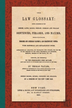 Bertrand.pt - The Law Glossary. Fourth Edition (1856)