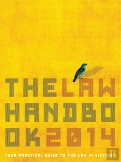 Bertrand.pt - The Law Handbook 2014: Your Guide To The Law In Victoria