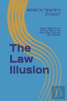 The Law Illusion