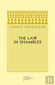 The Law In Shambles