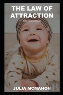 The Law Of Attraction