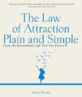 The Law Of Attraction, Plain And Simple