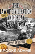 The Law Of Civilization And Decay