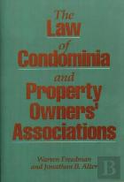 The Law Of Condominia And Property Owners' Associations