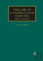 The Law Of Construction Disputes