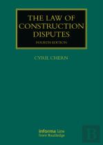 The Law Of Construction Disputes