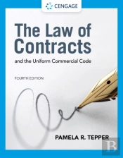 The Law Of Contracts And The Uniform Commercial Code