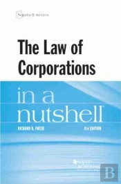 The Law Of Corporations In A Nutshell