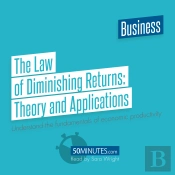 The Law Of Diminishing Returns: Theory And Applications