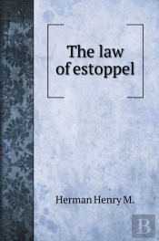 The Law Of Estoppel