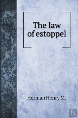 Bertrand.pt - The Law Of Estoppel