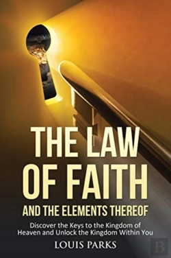 Bertrand.pt - The Law Of Faith And The Elements Thereo