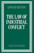 The Law Of Industrial Conflict