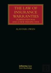 The Law Of Insurance Warranties