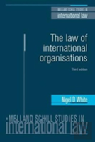 The Law Of International Organisations