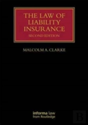 The Law Of Liability Insurance
