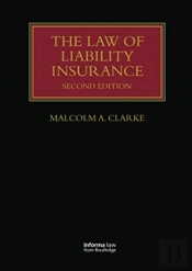 The Law Of Liability Insurance