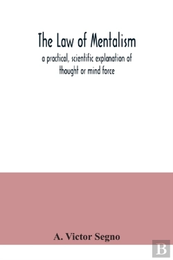 Bertrand.pt - The Law Of Mentalism : A Practical, Scie