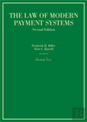 The Law Of Modern Payment Systems