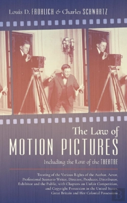 Bertrand.pt - The Law Of Motion Pictures Including The Law Of The Theatre