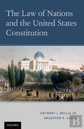 The Law Of Nations And The United States Constitution