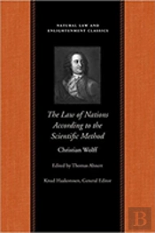 The Law Of Nations Treated According To The Scientific Method