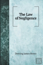 The Law Of Negligence