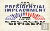 The Law Of Presidential Impeachment