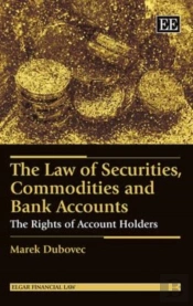 The Law Of Securities, Commodities And Bank Accounts