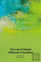 The Law Of Sexual Offences In Scotland