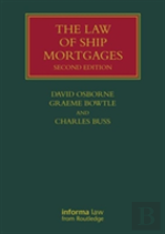 The Law Of Ship Mortgages
