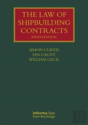 The Law Of Shipbuilding Contracts