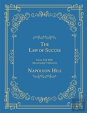 The Law Of Success From The 1925 Manuscript Lessons