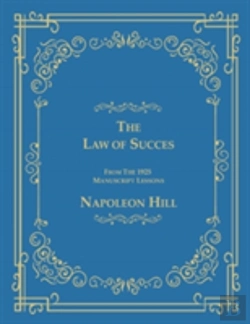 Bertrand.pt - The Law Of Success From The 1925 Manuscript Lessons
