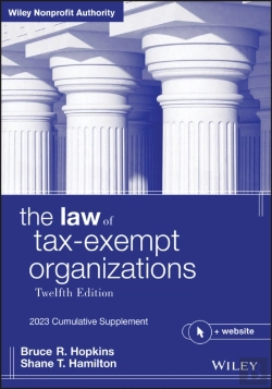 Bertrand.pt - The Law Of Tax-Exempt Organizations, 12th Edition,  2023 Cumulative Supplement