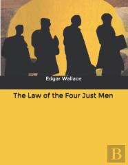 The Law Of The Four Just Men