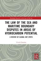 The Law Of The Sea And Maritime Boundary Disputes In Areas Of Hydrocarbon Potential
