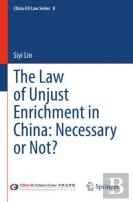 The Law Of Unjust Enrichment In China: Necessary Or Not?