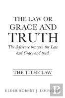 The Law Or Grace And Truth