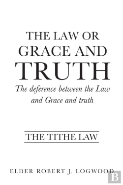 Bertrand.pt - The Law Or Grace And Truth