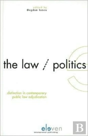 The Law/Politics Distinction In Contemporary Public Law Adjudication