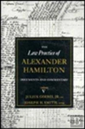The Law Practice Of Alexander Hamilton