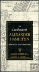 The Law Practice Of Alexander Hamilton