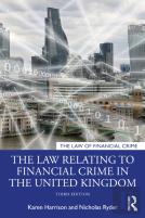 The Law Relating To Financial Crime In The United Kingdom