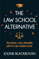 The Law School Alternative