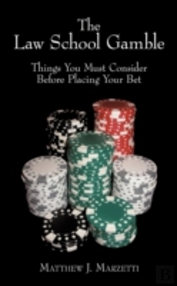 Bertrand.pt - The Law School Gamble: Things You Must C