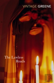 The Lawless Roads