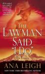 The Lawman Said ''I Do''